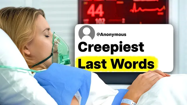 Thumbnail for the UnderSparked video: Doctors & Nurses, What Were The Creepiest Last Words You Heard From A Patient Before They Died?